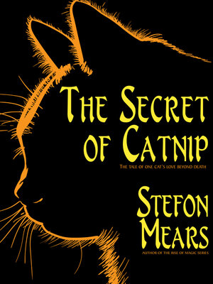 cover image of The Secret of Catnip
